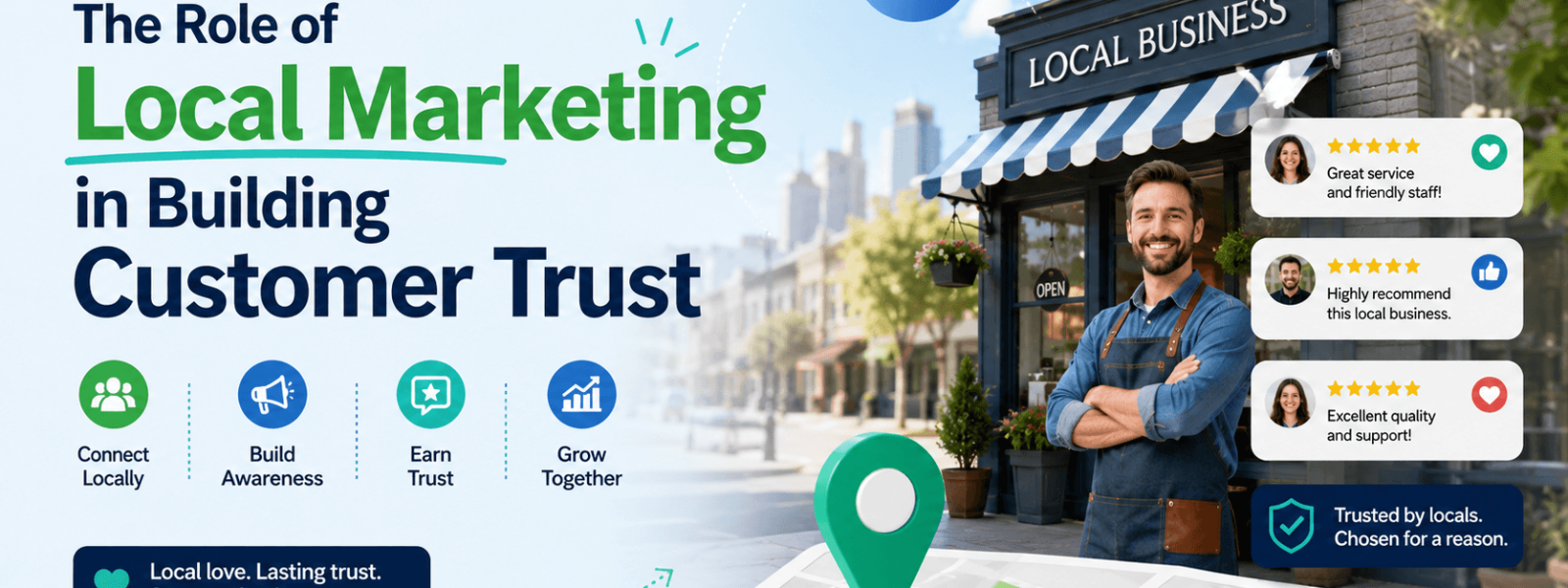 The Role of Local Marketing in Building Customer Trust